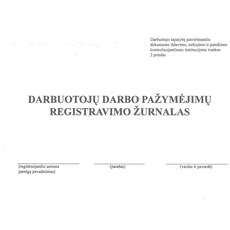 Darbuotojų darbo pažym.registrac.žurn.A5 Darbuotojų darbo pažym.registrac.žurn.A5